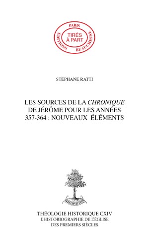 LES SOURCES DE LA CHRONIQUE DE JÉRÔME POUR LES ANNÉES 357-364 : NOUVEAUX ÉLÉMENTS